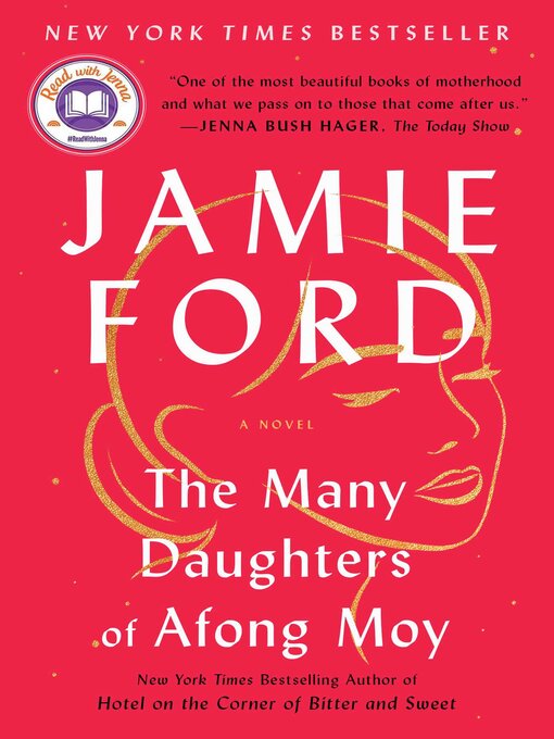 Title details for The Many Daughters of Afong Moy by Jamie Ford - Available